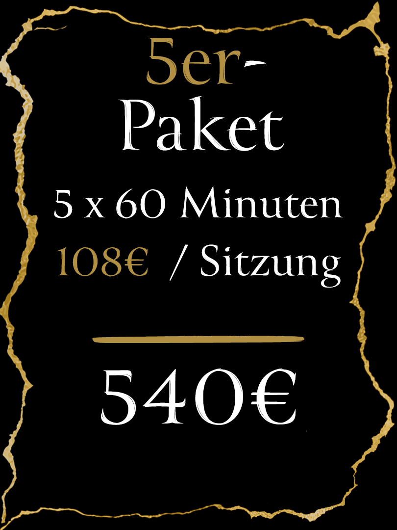Ein Preisschild für ein fünfer Paket von Sitzungen, fünf mal 60 Minuten. Kosten betragen 108€ pro Sitzung und 540€ insgesamt. 60€ Ersparnis gegenüber Einzelsitzungen.