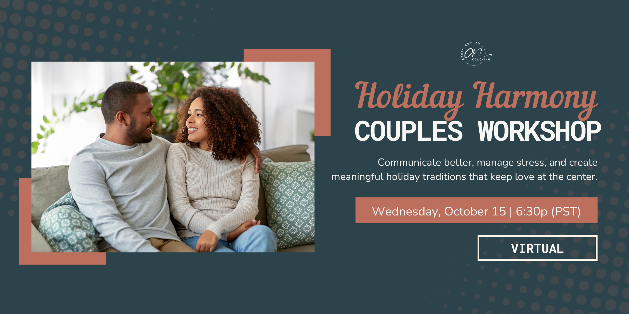 Holiday Harmony Couples Workshop (Virtual)