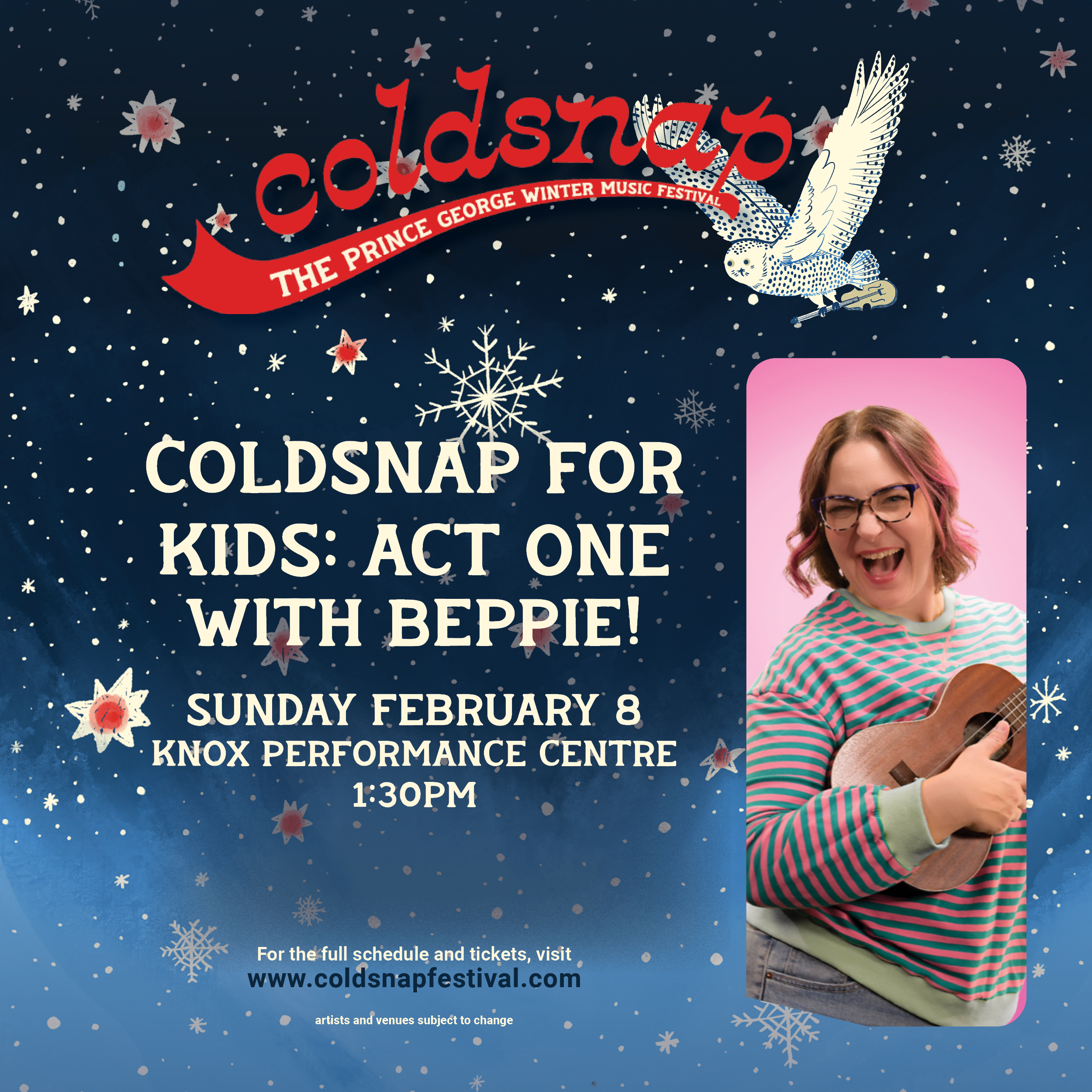 ‘Coldsnap for Kids: Act Two’ with Beppie!