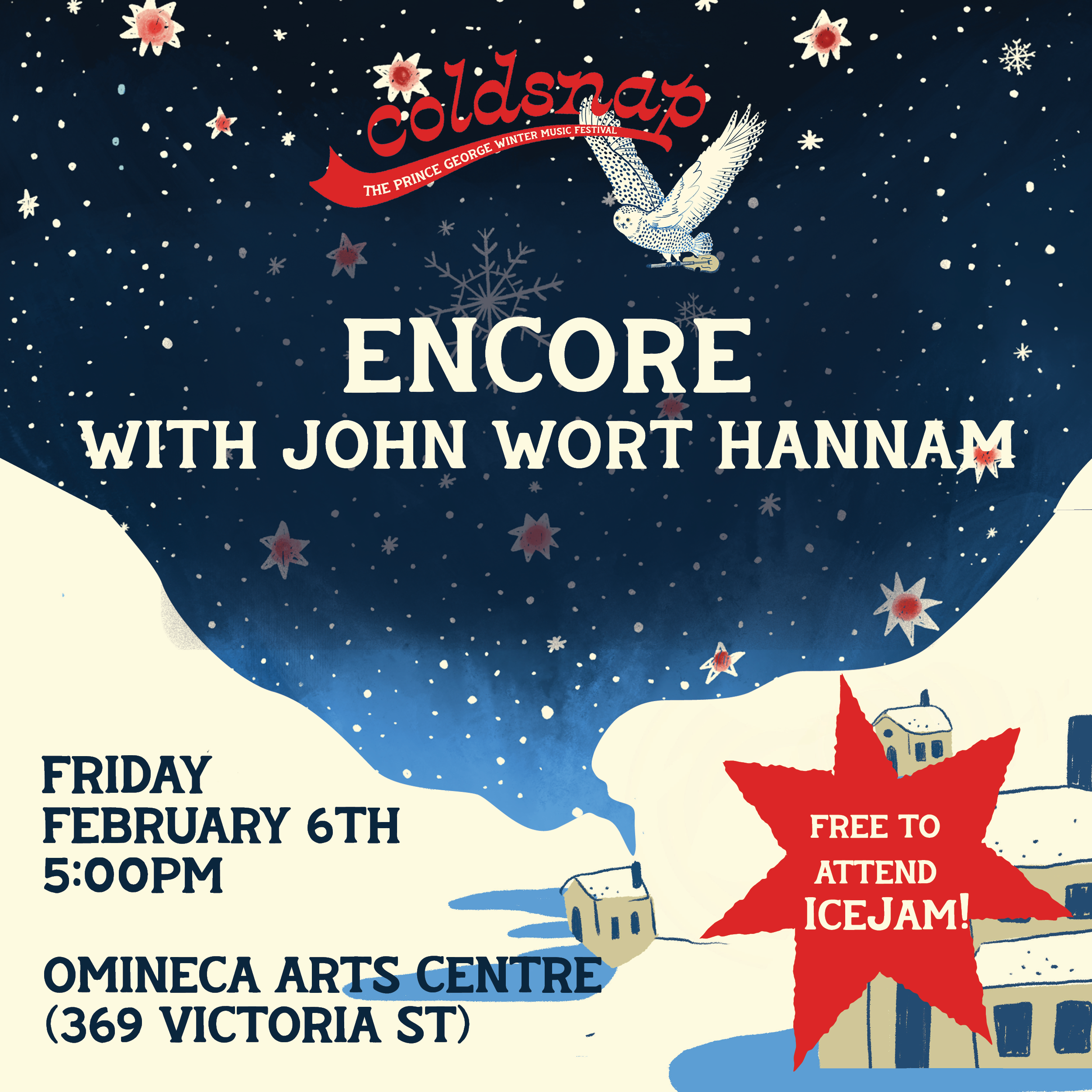 IceJam - Encore with John Wort Hannam