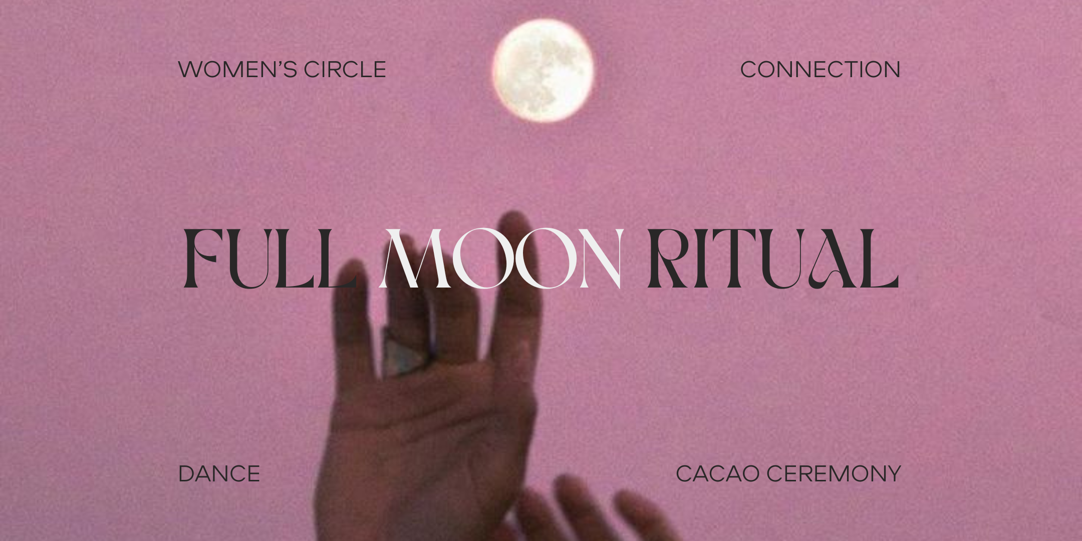 FULL MOON COMMUNITY GATHERING | Cacao Circle & Dance