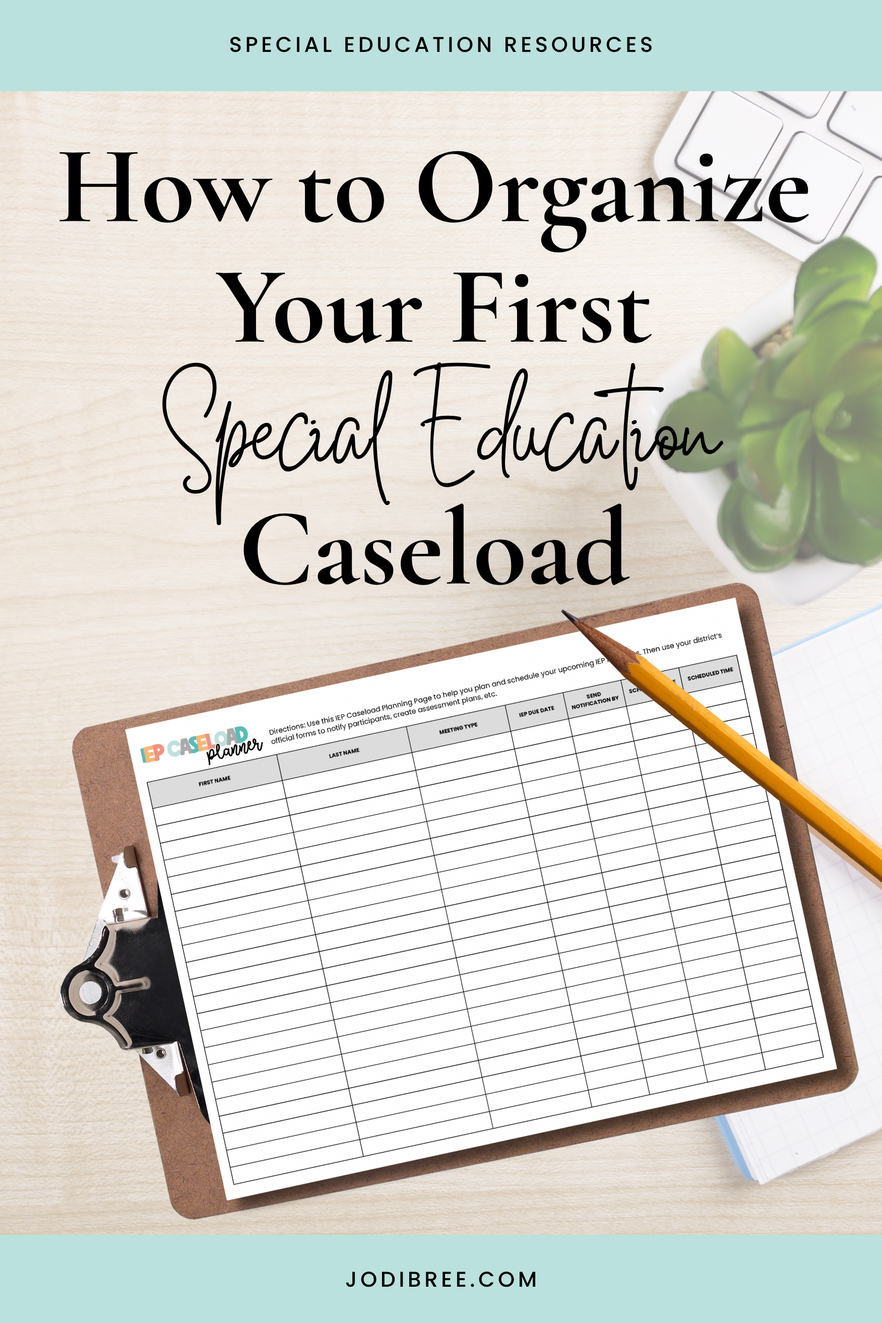 The Step-by-Step Guide to Organizing Your First Special Education Caseload