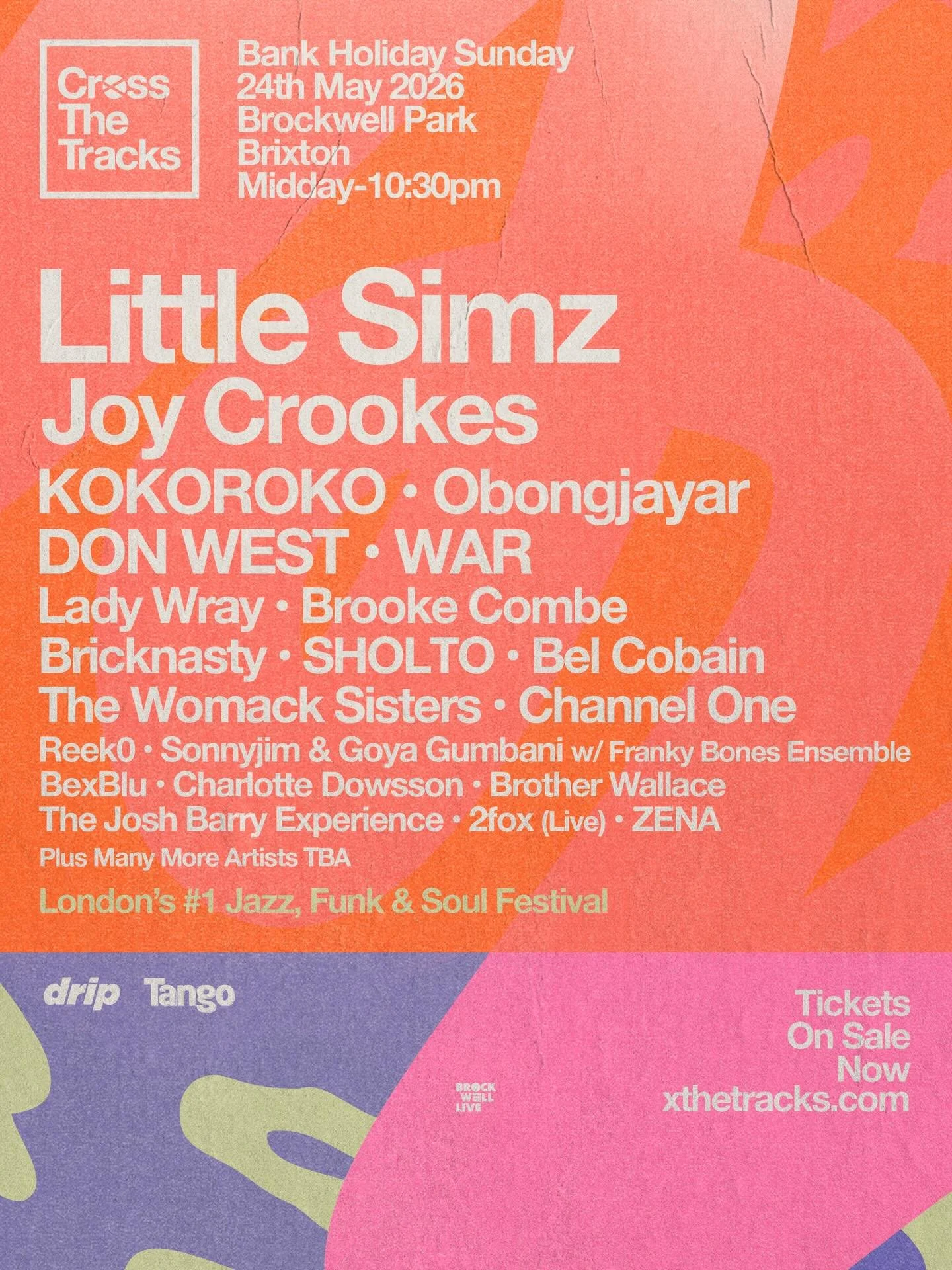 NEW NAMES JUST ADDED!

We are so excited to welcome South London icon, Joy Crookes, back to the Cross The Tracks stage ✨

Joining her on the lineup are DON WEST, WAR, BexBlu, Charlotte Dowsson, Brother Wallace and The Josh Barry Experience 

Tickets 