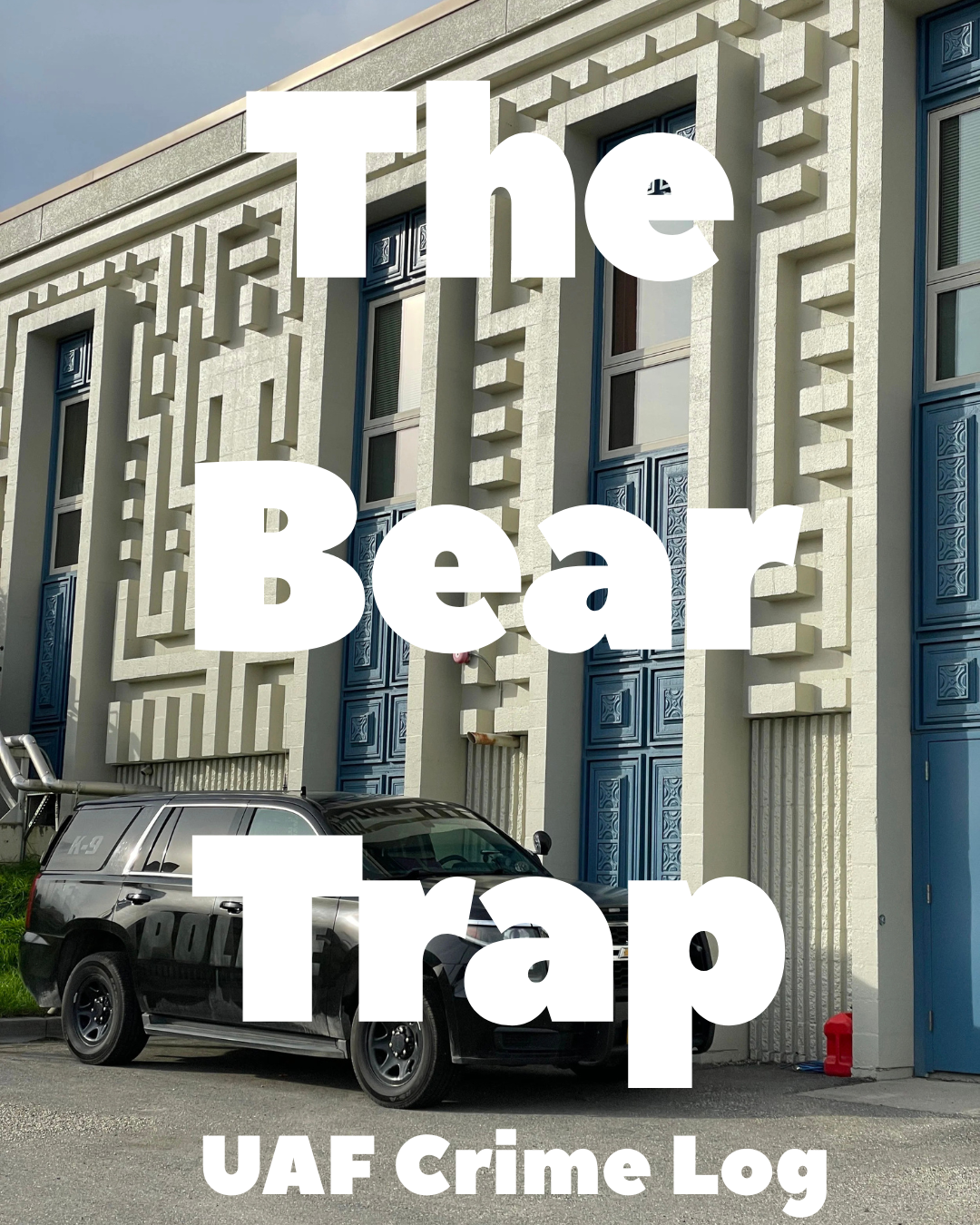 June/July Bear Trap
