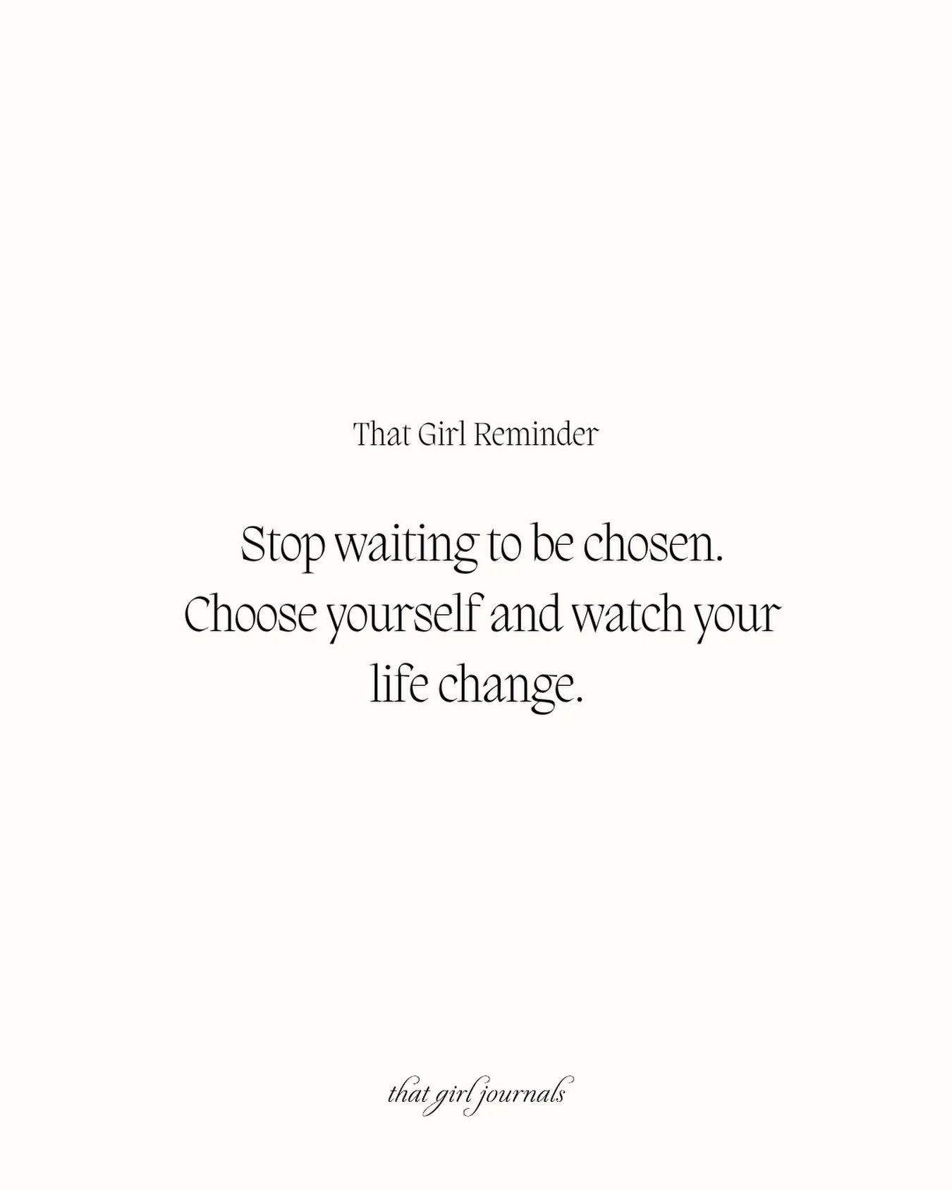 That Girl Reminder 💫