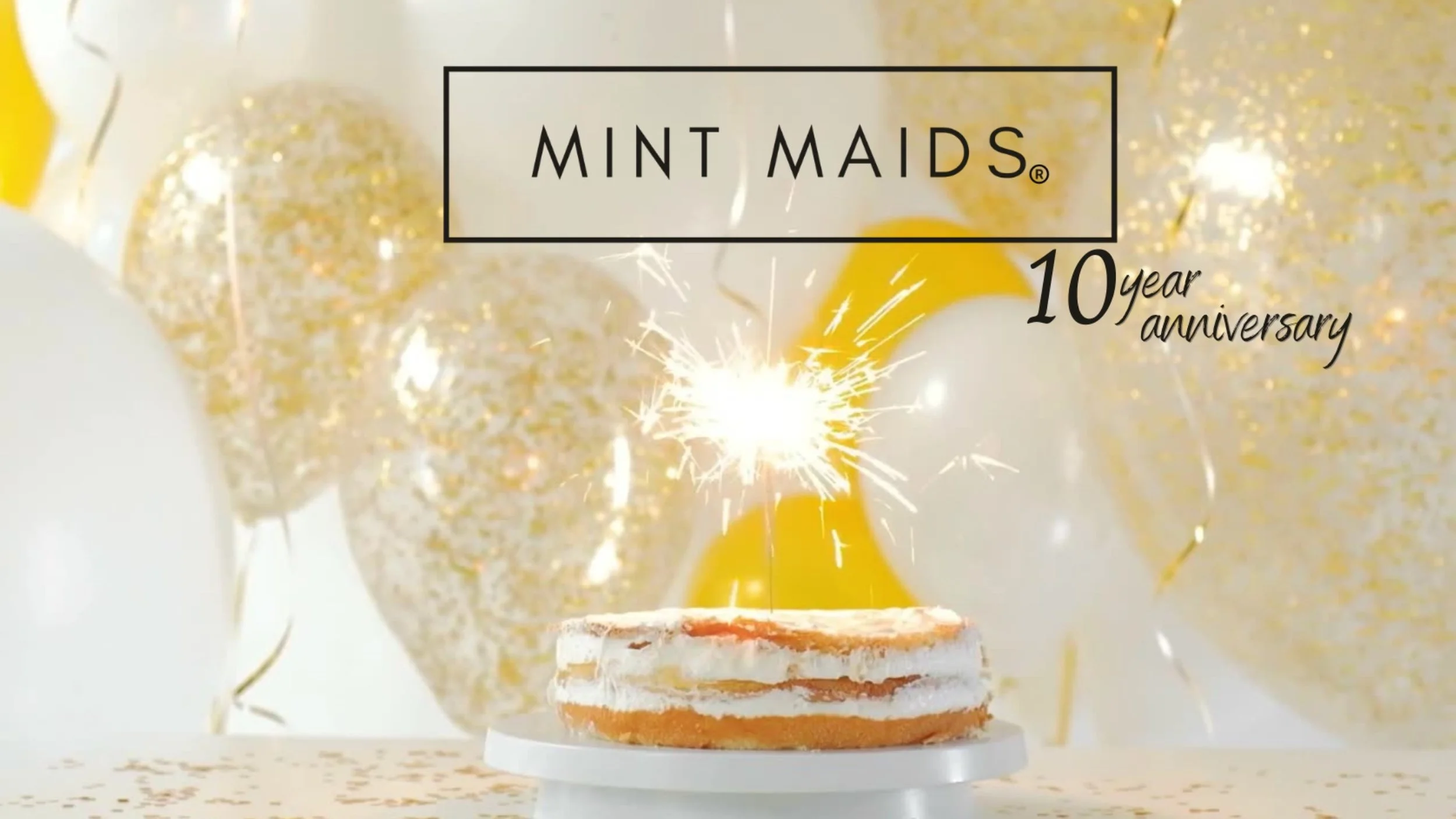 “A Decade of Clean Homes &amp; Full Hearts”