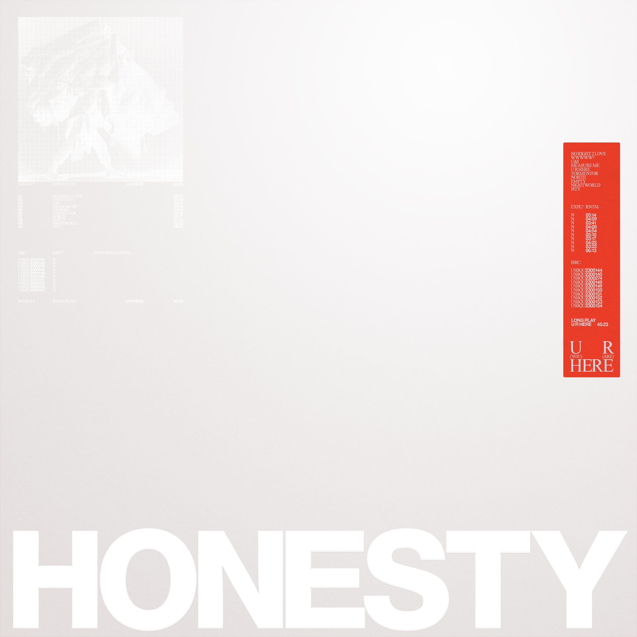 HONESTY / U R HERE