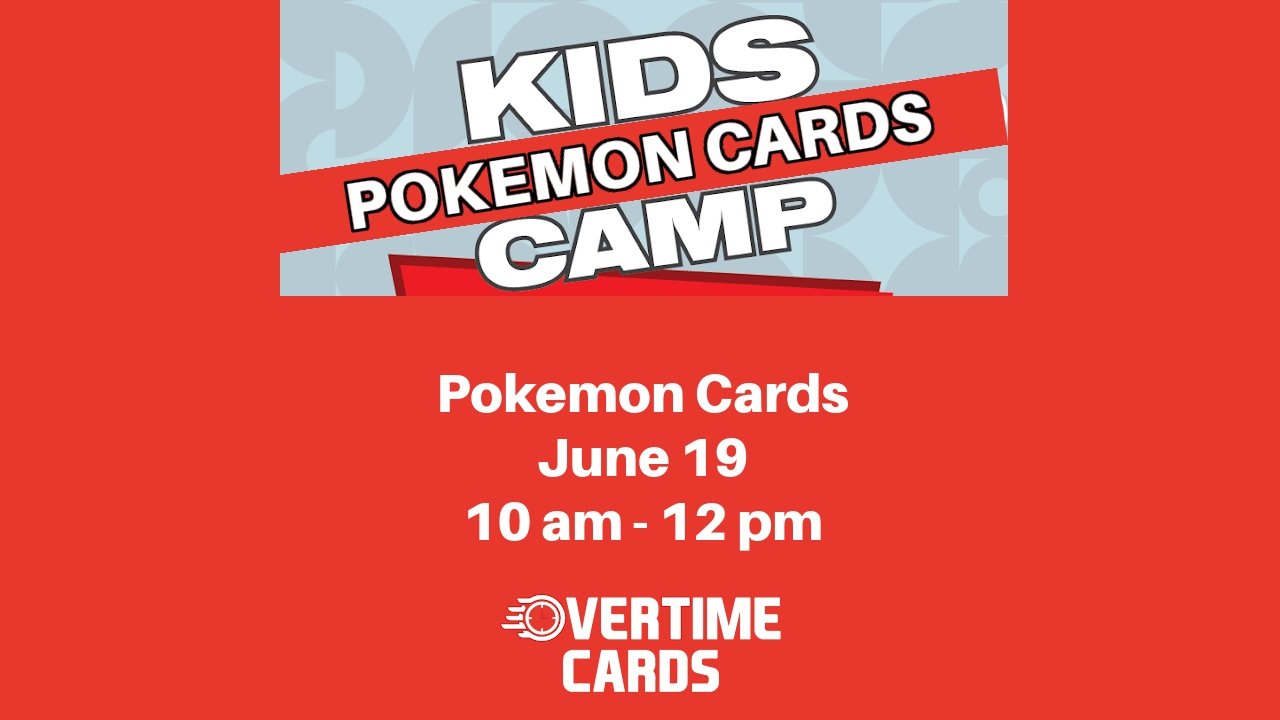 Kid's Card Day Camp (Pokemon): June 19