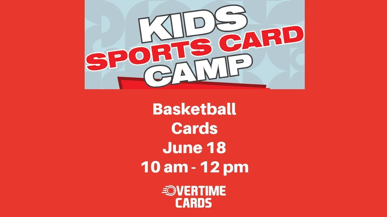 Kid's Sports Card Day Camp (Basketball): June 18