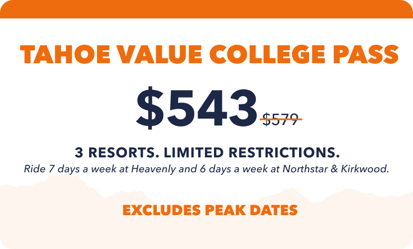Epic Tahoe Value College Pass | Outside Life College