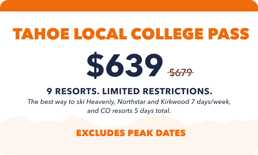 Epic Tahoe Local College Pass | Outside Life College