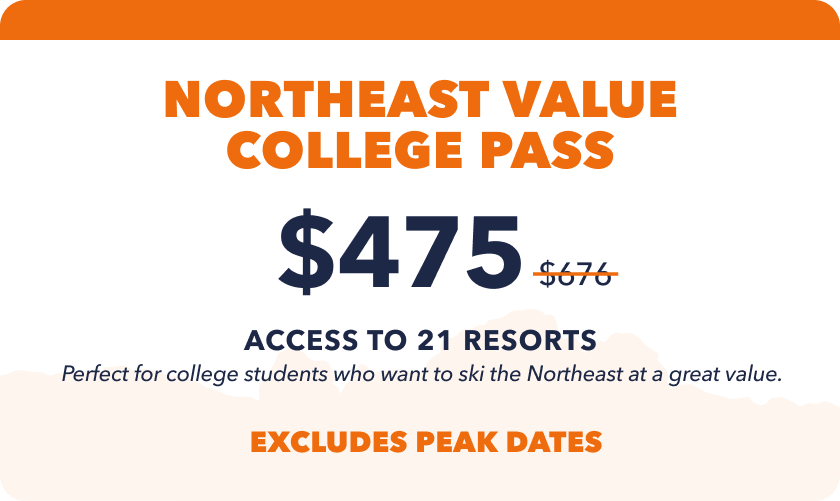 Epic Northeast Value College Pass  | Outside Life College