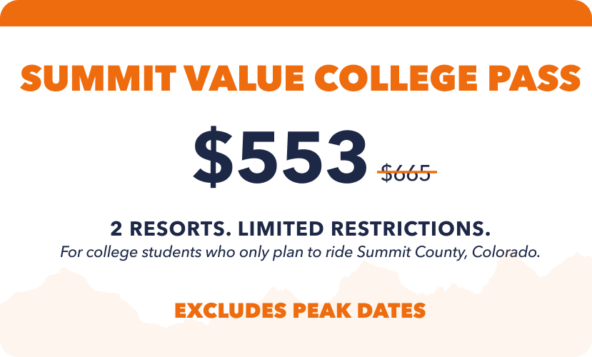 Epic Summit Value College Pass  | Outside Life College