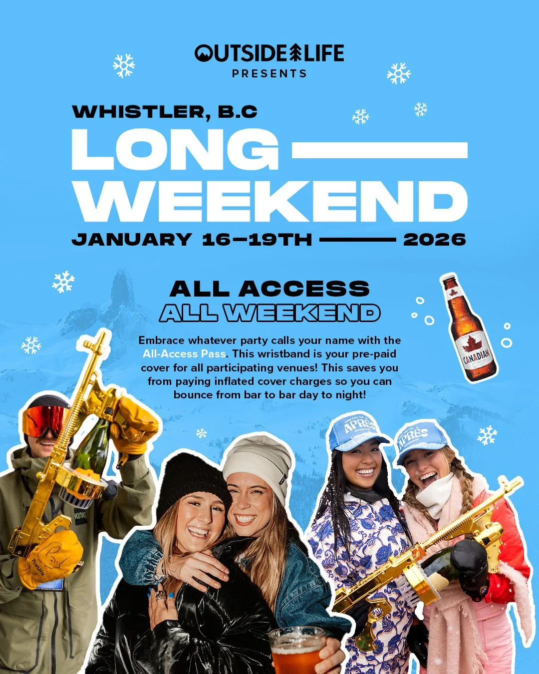 Whistler&rsquo;s wildest weekend is back 🔥 Get your All-Access Pass and take on the long weekend with unlimited entry to Whistler&rsquo;s top bars and apr&egrave;s spots 🍻 One wristband gets you everywhere!⁠
⁠
🎟️ Grab your pass now with the link i