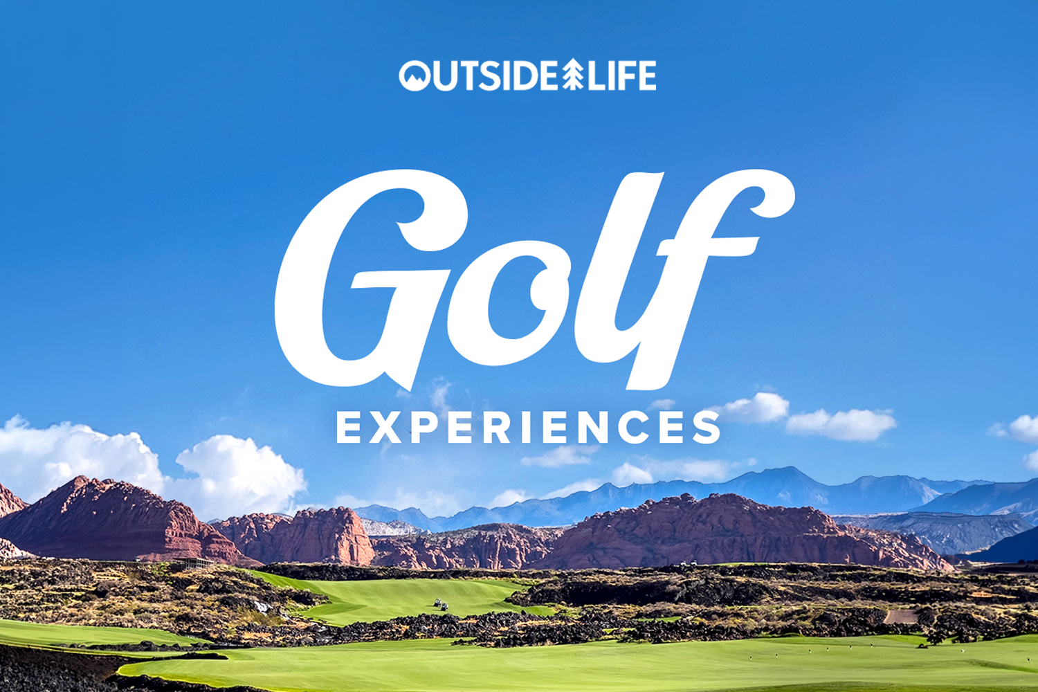Outside Life Golf Experiences: Your Next Round Starts Here