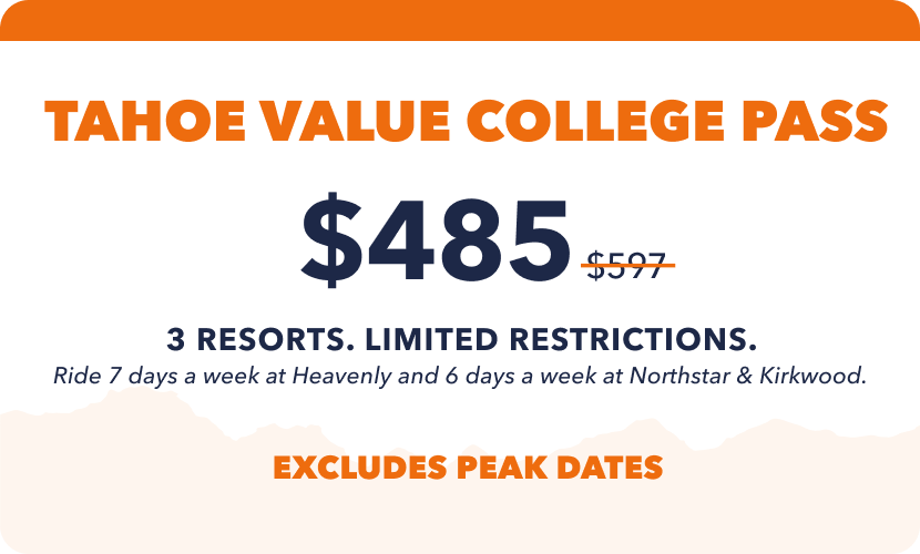Epic Tahoe Value College Pass  | Outside Life College