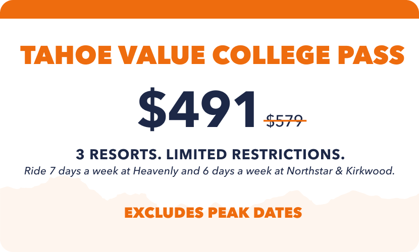 Epic Tahoe Value College Pass  | Outside Life College