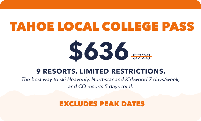 Epic Tahoe Local College Pass | Outside Life College