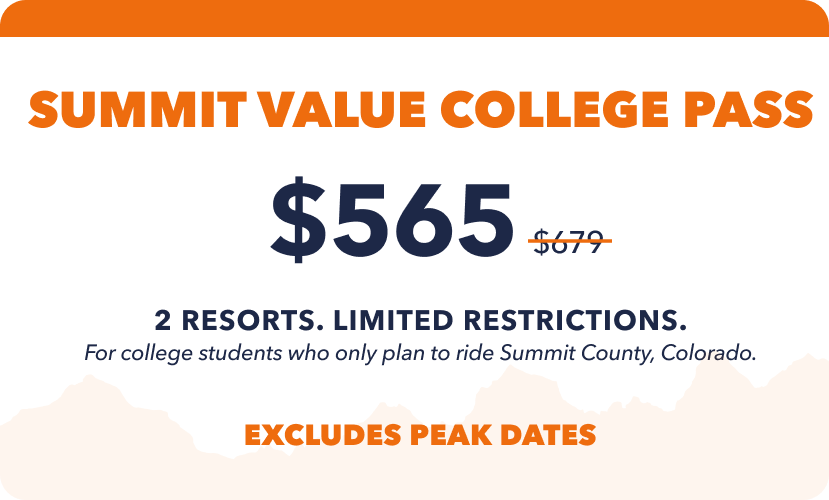 Epic Summit Value College Pass | Outside Life College