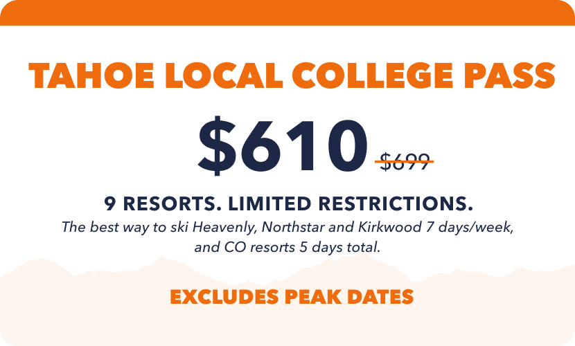 Epic Tahoe Local College Pass  | Outside Life College