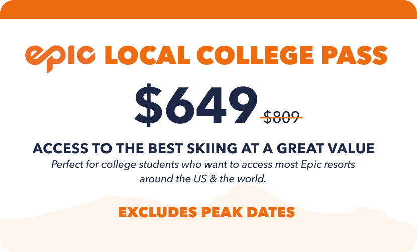 Epic Local College Pass  | Outside Life College