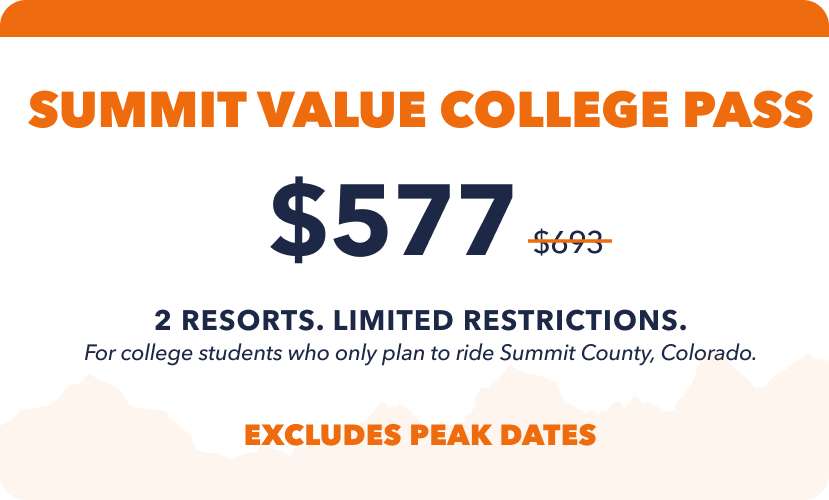 Epic Summit Value College Pass | Outside Life College