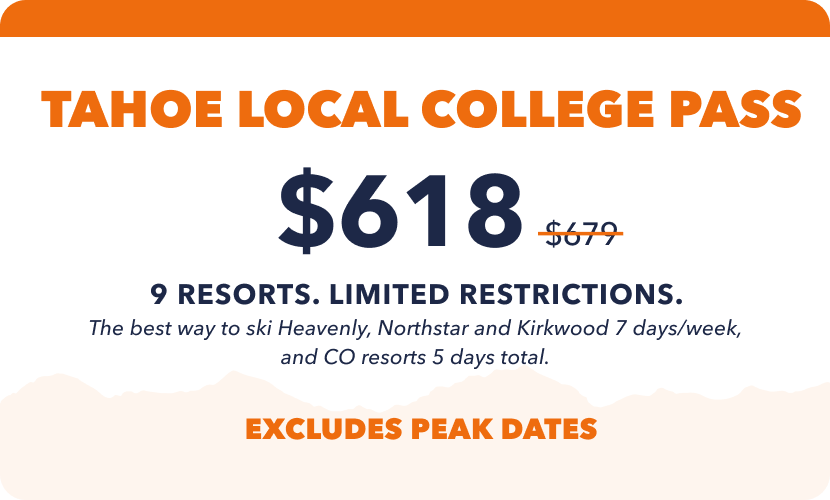 Epic Tahoe Local College Pass  | Outside Life College