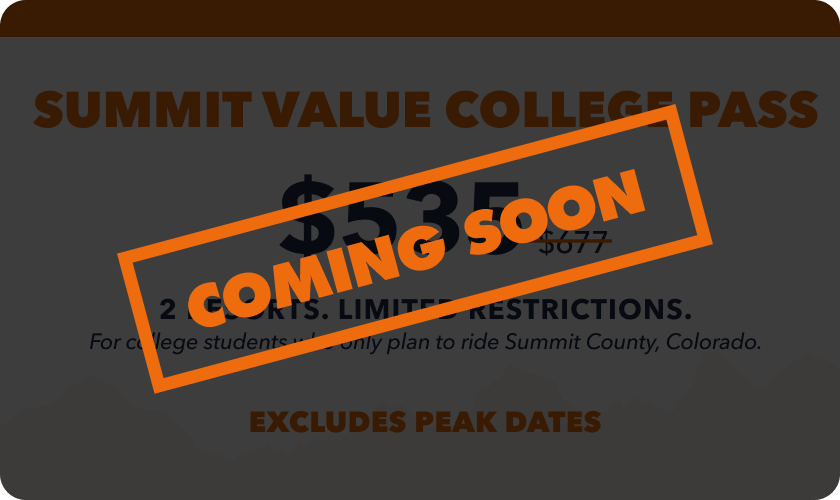 Epic Summit Value College Pass  | Outside Life College