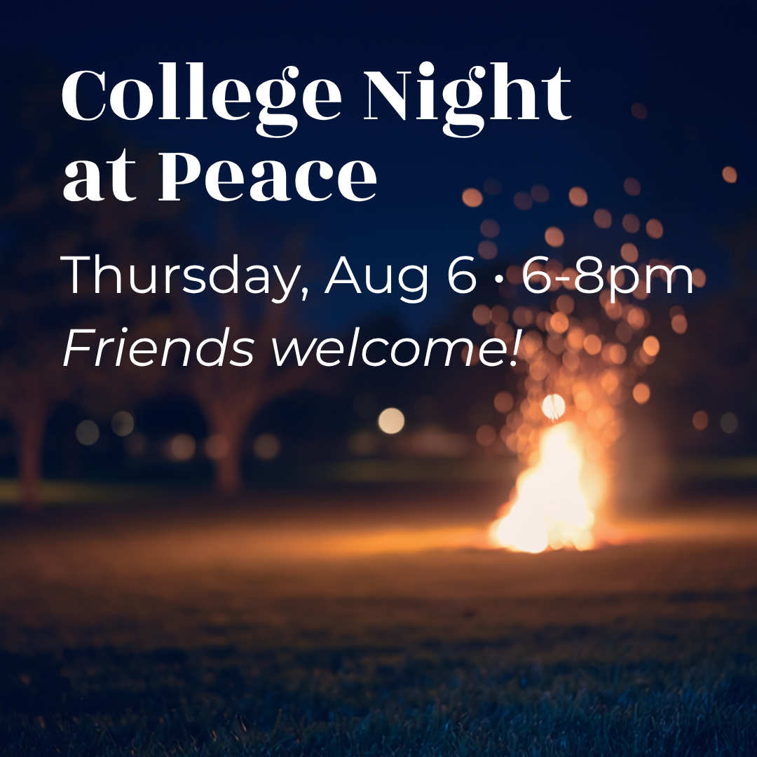 College Night at Peace