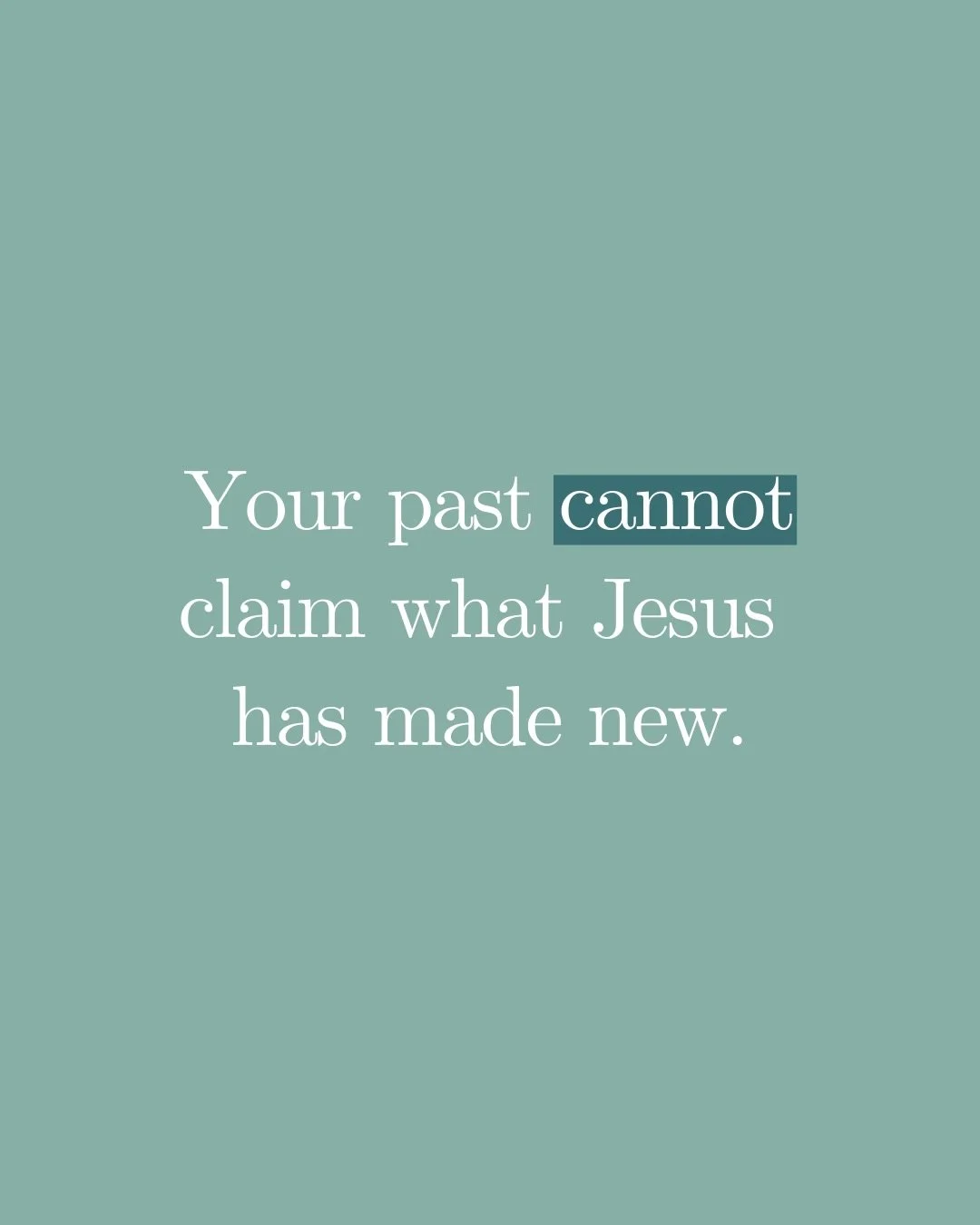 When you came to Christ, God did not patch up the old you. He made you NEW. Fully forgiven. Fully loved. Fully His.

If you have been wrestling with old habits, old thoughts, or old identities trying to cling to you, take heart. Your past cannot clai