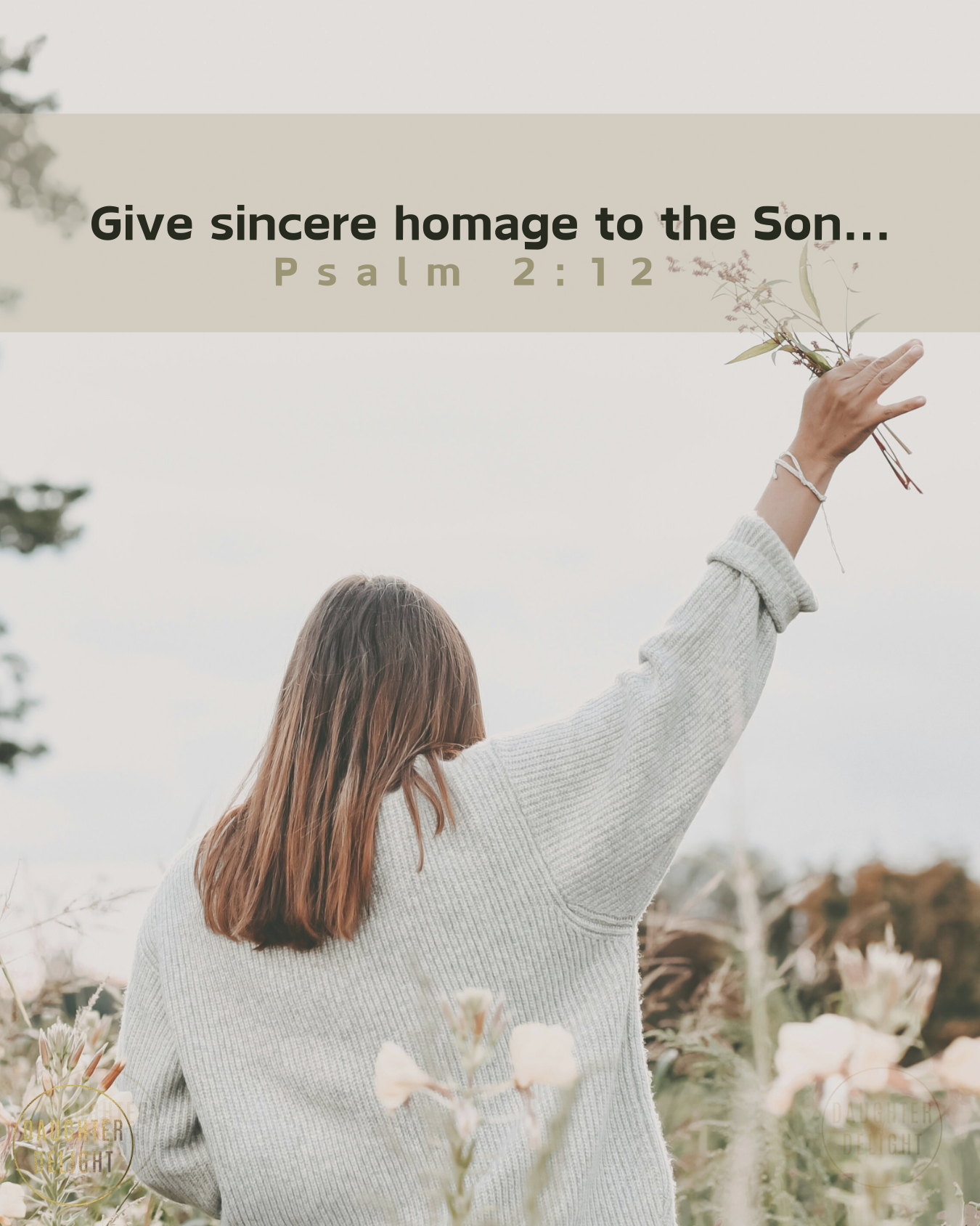 Homage Word To Whom Do You Pay Homage? | Daughter of Delight | Bible Devotions ...