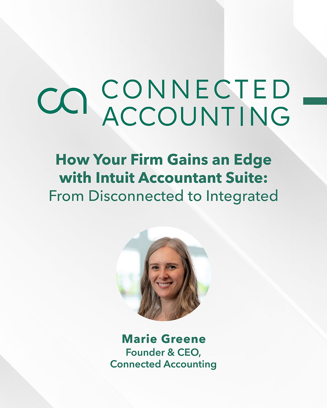 How Your Firm Gains an Edge with Intuit Accountant Suite: From Disconnected to Integrated