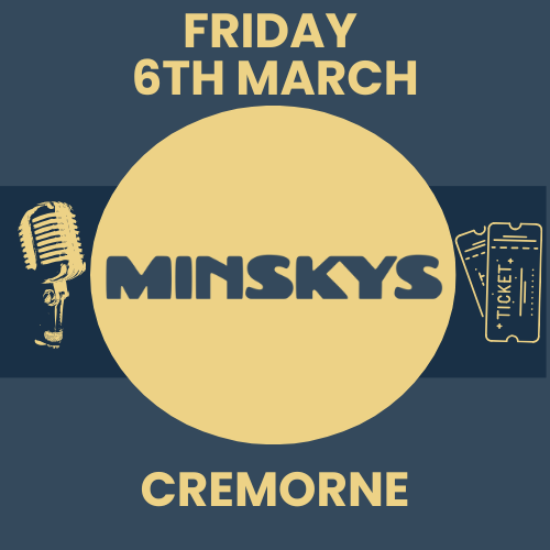 6th March - Minskys - Cremorne