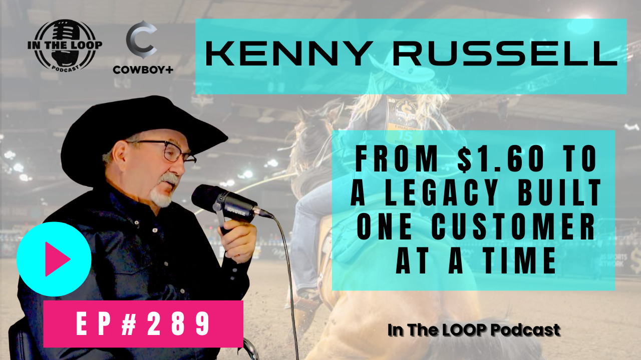 #289 - From $1.60 to a Legacy Built One Customer at a Time | Kenny Russell