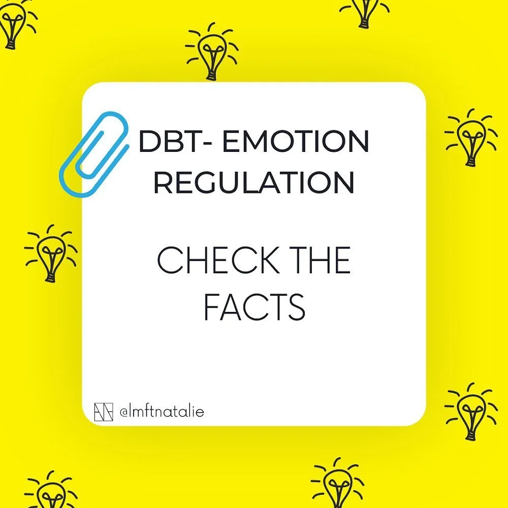 Checking the facts is a very important skill to help you determine whether or not your emotion is justified given the situation. Read the other parts of the post to learn more! #checkthefacts #dbt #dbttherapy #therapy #telehealth #onlinetherapy #ment