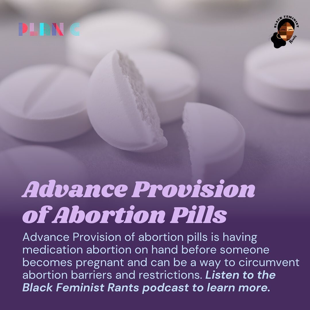 Advance provision of abortion pills can ensure people have access to the healthcare they need! Listen to the latest Black Feminist Rants episode in partnership with @plancpills to learn more about advance provision of abortion pills, and the barriers