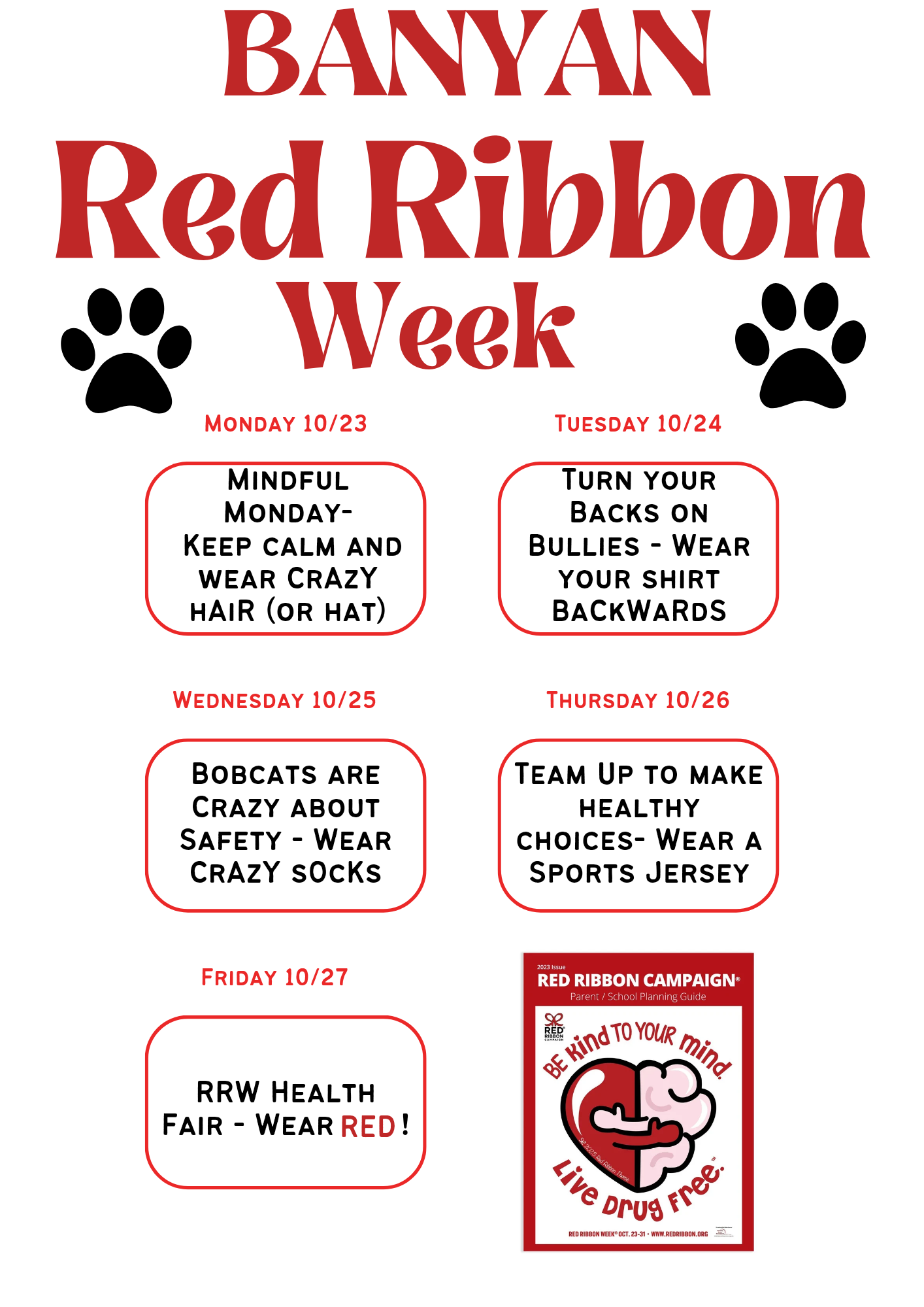 Red Ribbon Week Oct. 23-31