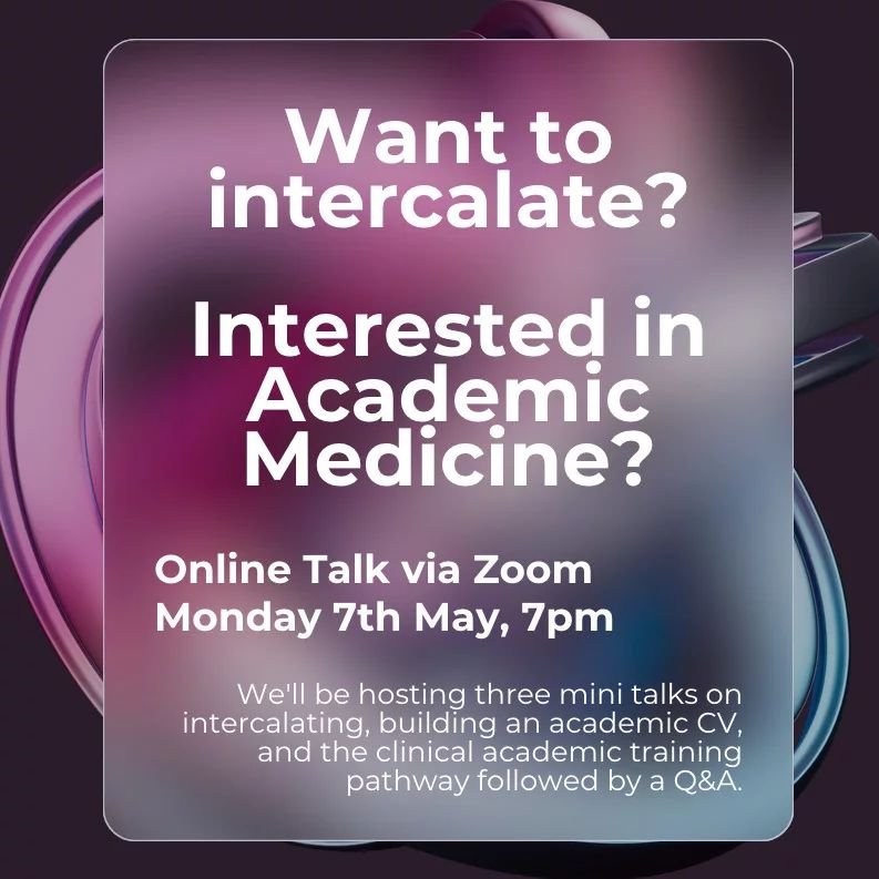 Thinking about intercalating? Considering a career in Academic Medicine?

MSRC is proud to present our academic careers and intercalation talk brought to you by Dr Jo Bentley, Dr Kathryn Griffin, and Dr Katherine Paradine! 

We'll be hosting three mi