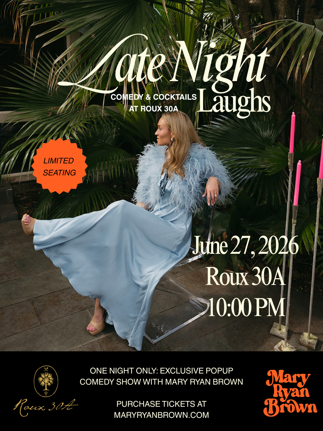 6/27 Late Night Laughs: Roux 30A