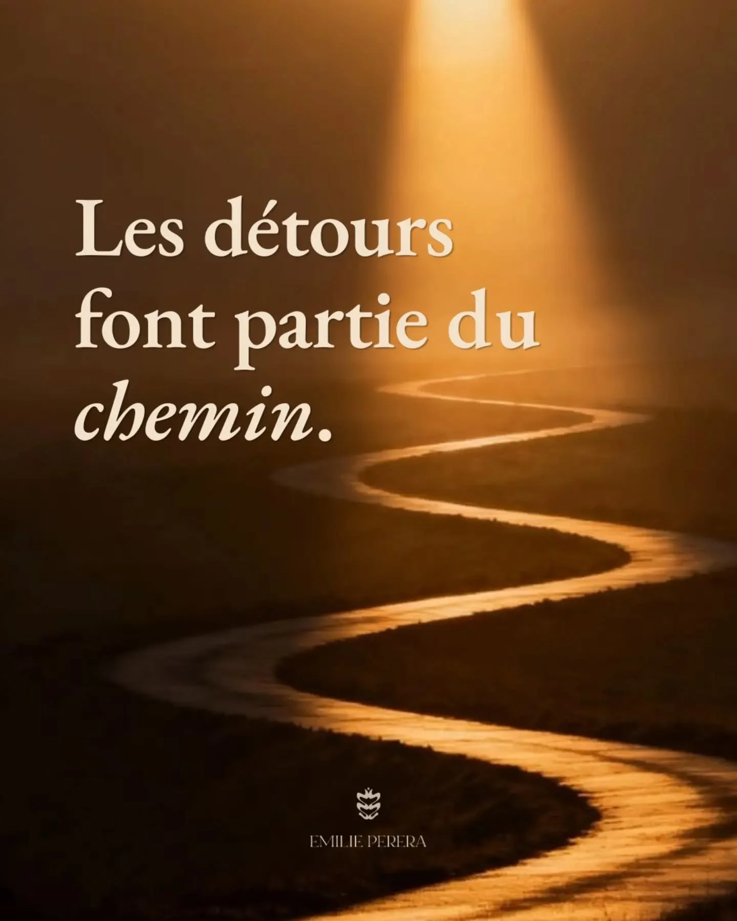 &bull; Pour les jours o&ugrave; tu doutes 

C'est ok de ne pas savoir dans quelle direction aller.

Tous les d&eacute;tours n'ont pas un sens &agrave; trouver,
mais j'ai l'intime conviction qu'ils ont toujours quelque chose &agrave; t'apporter. 

T'e
