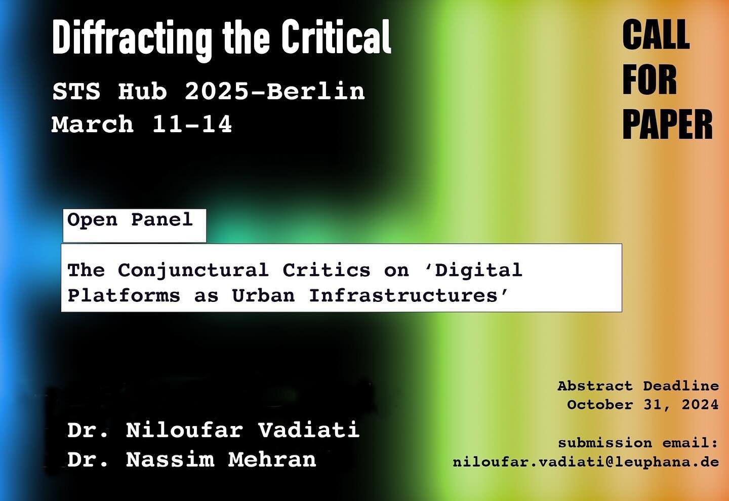 My dear colleague Nassim Mehran and I kindly invite scholars, practitioners, activist and coop-members to join us in diffracting critiques around infrastructural role of digital platforms at STS Hub 2025 in Berlin (March 11 &ndash; 14). Please submit