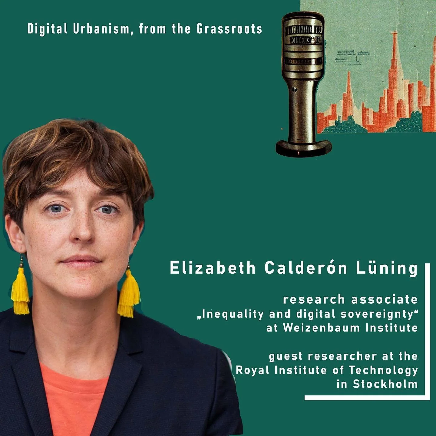 Episode 5, From Urban Experimenting to Digital Sovereignty in Berlin, an enjoyable conversation with Elizabeth Calderon L&uuml;ning.