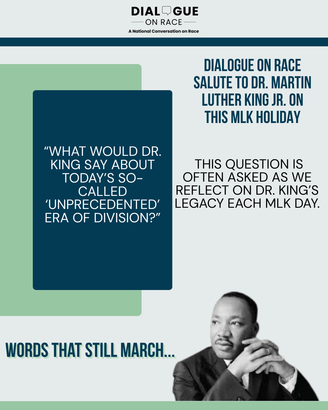 What Would Dr. King Say About Today’s So-Called ‘unprecedented’ Era of Division?