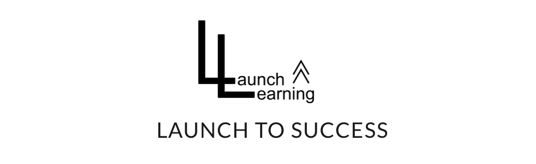 Launch Learning