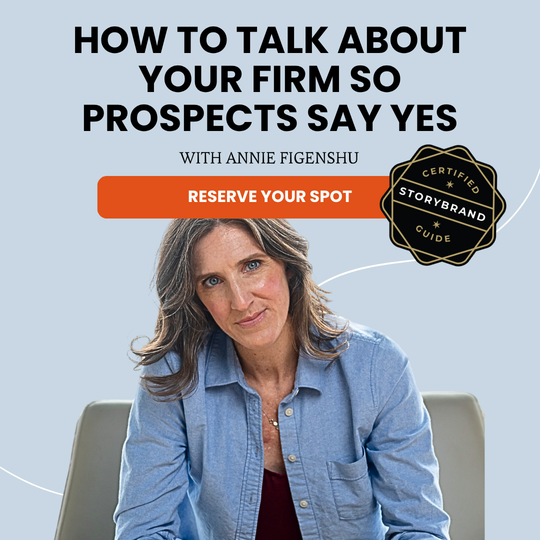 How to Talk About Your Firm So Prospects Say Yes