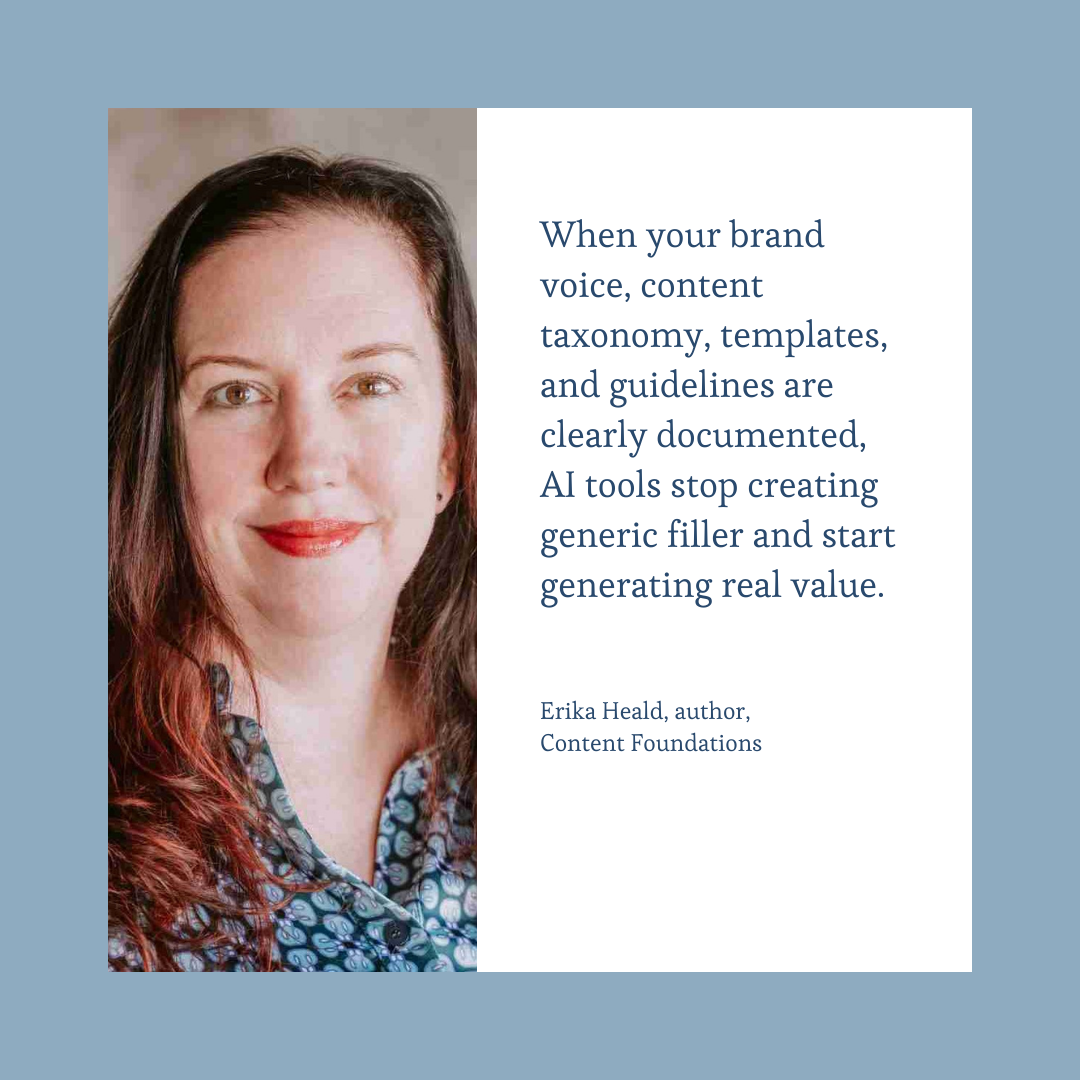 Pull quote graphic featuring Erika Heald with a quote about documenting brand voice and content systems so AI tools generate real value instead of generic filler.
