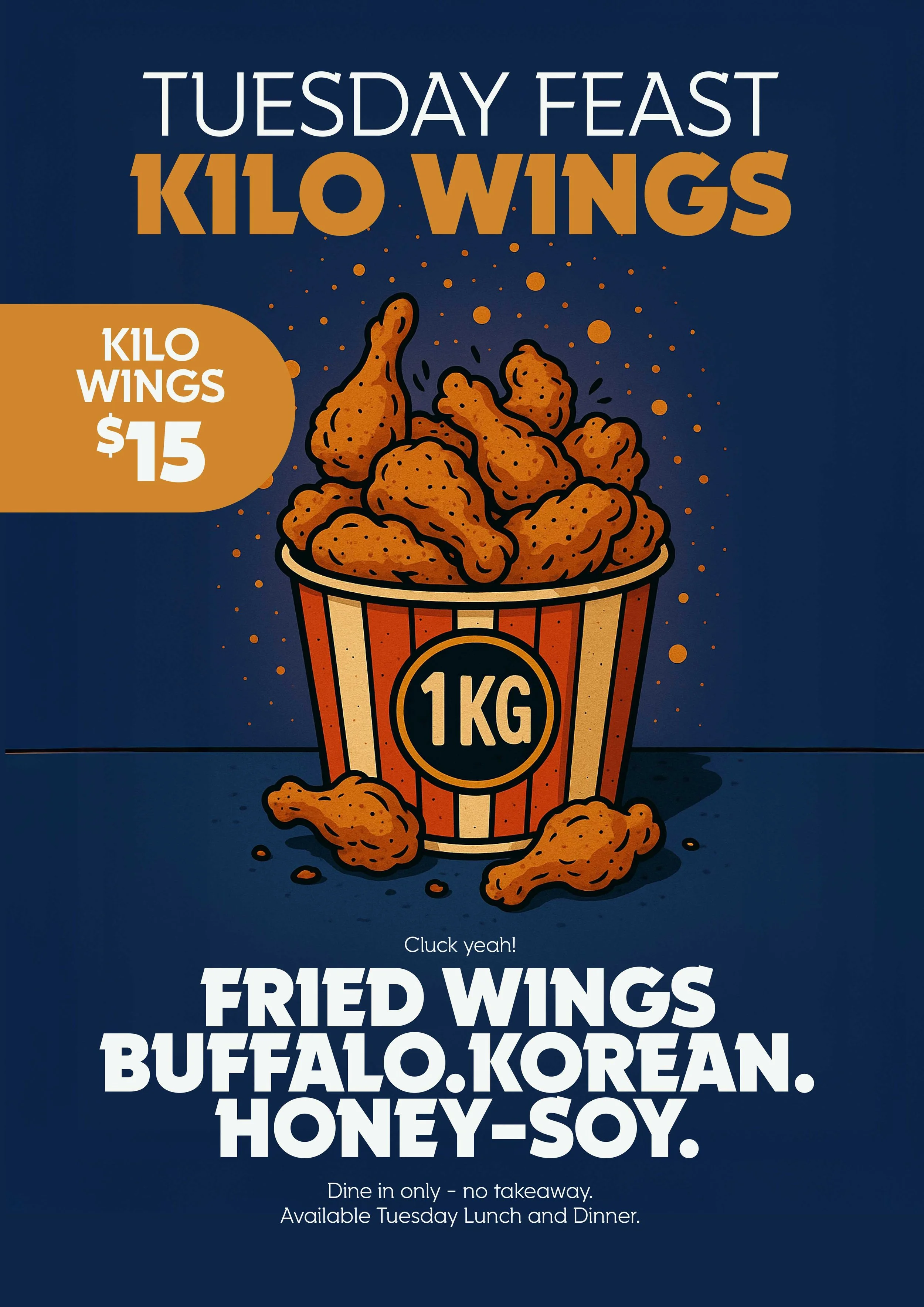 $15 1 Kilo Wings Tuesday at the Eyre Hotel Whyalla