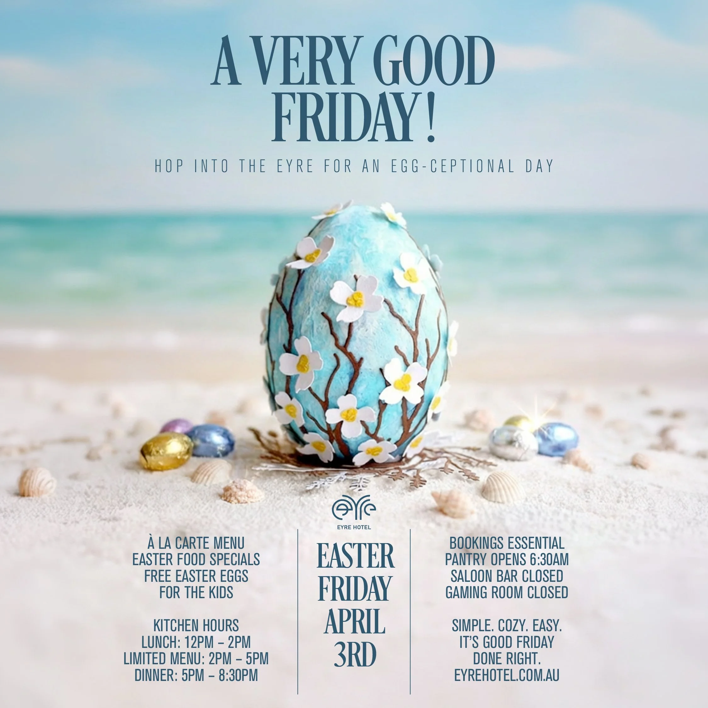 Eyre Hotel Good Friday Celebration April 3 | Wyyalla