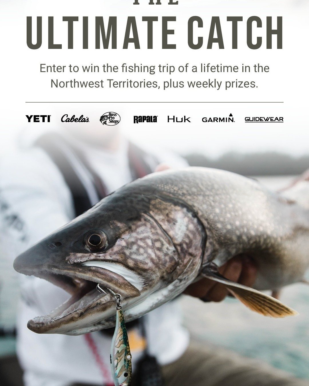 Two more days to enter The Ultimate Catch contest! Once in a lifetime trip and other great prizes! Enter now at cabelas.ca/pages/ultimatecatch