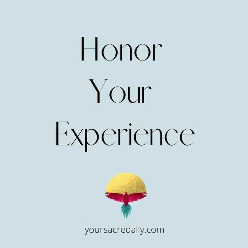 Honor Your Experience